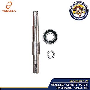 Roller Shaft F26 with Bearing 6204 RS - F 26